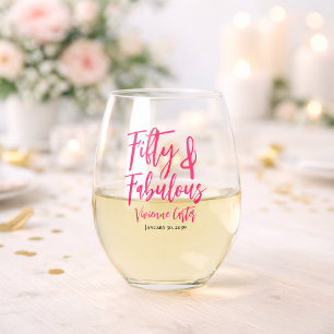 Modern 50 and Fabulous Pink 50th Birthday Party Stemless Wine Glass