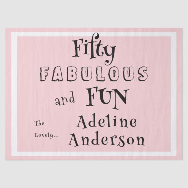 Modern 50 and Fabulous Pink 50th Birthday Party Tissue Paper (Front)