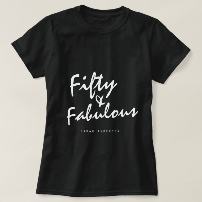 Modern 50 Fabulous Custom Name 50th Birthday Gift  T-Shirt (Design Front)