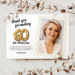 Modern 60th Adult Birthday Photo Thank You Card<br><div class="desc">Elegant sixtieth birthday party thank you cards featuring a simple white background that can be changed to any colour,  a photo of the birthday girl / boy,  gold sparkly glitter,  sixty gold hellium balloons,  and a modern thank you template that is easy to personalize.</div>