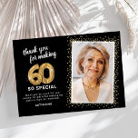 Modern 60th Adult Birthday Photo Thank You Card<br><div class="desc">Elegant sixtieth birthday party thank you cards featuring a stylish black background that can be changed to any colour,  a photo of the birthday girl / boy,  gold sparkly glitter,  sixty gold hellium balloons,  and a modern thank you template that is easy to personalize.</div>