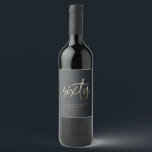 Modern 60th birthday simple stylish elegant script wine label<br><div class="desc">Modern 60th birthday simple stylish elegant gold script 60th birthday design. Part of a collection.</div>