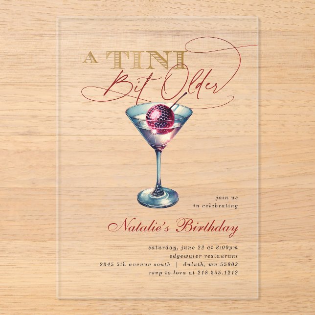 Modern A Tini Bit Older Martini Cherry Birthday Acrylic Invitations (Front)