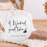 Modern A Wicked Good Time Quote | Happy Halloween Round Pillow<br><div class="desc">Modern A Wicked Good Time Quote | Happy Halloween</div>