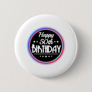 Modern Abstract Happy 50th Birthday 2 Inch Round Button