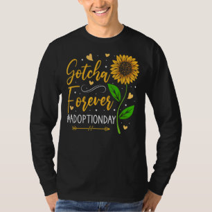 Modern Adoption Day Announcement Gotcha Forever Ad T-Shirt