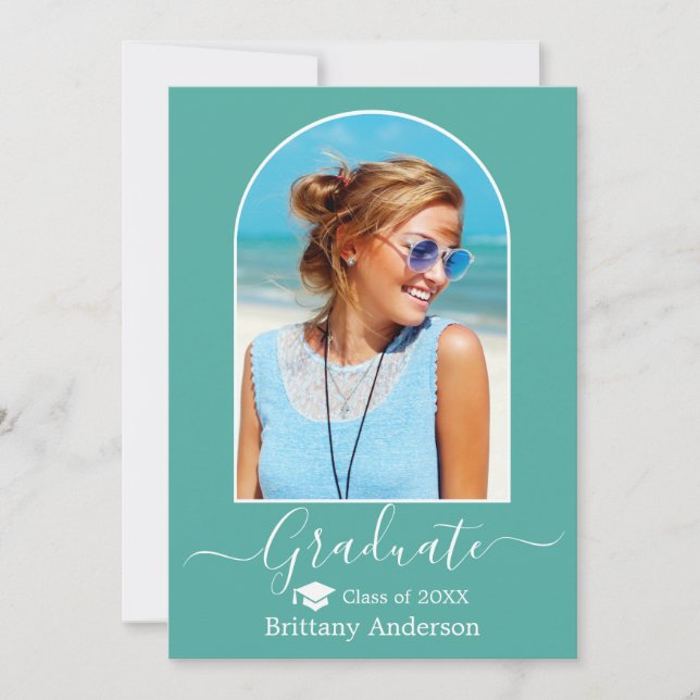 Modern Arch Cap Calligraphy Teal Graduation Announcement (Front)