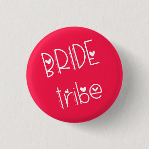 Modern Arty Font Bride Tribe Angled Typography 1 Inch Round Button