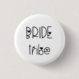 Modern Arty Font Bride Tribe Typography 1 Inch Round Button