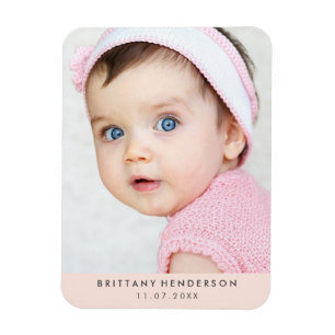 Modern Baby Photo   Blush Pink Magnet