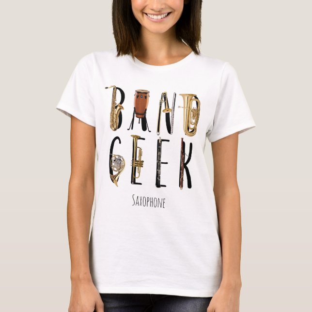 Modern Band Geek Musical Instrument Funny T-Shirt (Front)
