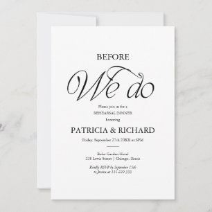 Modern Before We Do Rehearsal Dinner Invitation