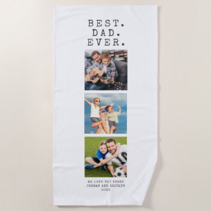 Modern BEST DAD EVER 3 Photos Personalized Beach Towel