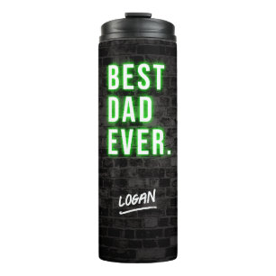 Modern Best Dad Ever Neon Father's Day Custom Thermal Tumbler