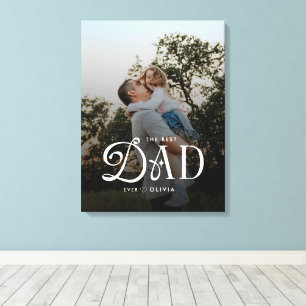 Modern Best Dad Ever Photo Personalized Canvas Print