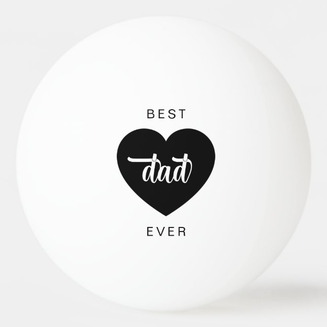 Modern Best Dad Ever Ping Pong Ball (Front)