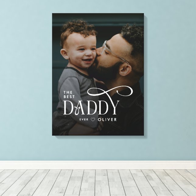 Modern Best Daddy Ever Photo Personalized Canvas Print (Insitu(Wood Floor))