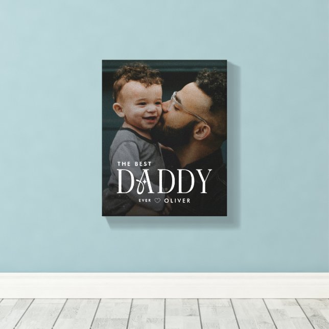 Modern Best Daddy Ever Photo Personalized Canvas Print (Insitu(Wood Floor))