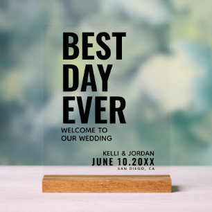 Modern Best Day Ever Wedding Welcome Acrylic Sign