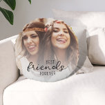 Modern Best Friends Friendship Round Pillow<br><div class="desc">Share the love with your best friend with this modern best friends forever round pillow. On the front is a photo template you can add to and more. On the back using trendy script fonts you write your own personal message of friendship. Add your names and the year date you...</div>