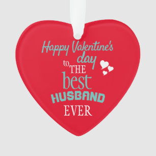 Modern Best Husband Ever Valentine's Day Red Ornament