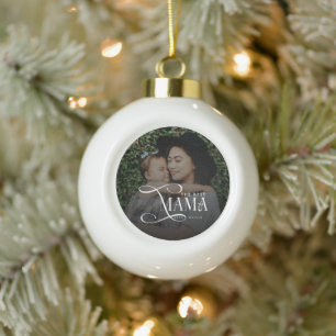 Modern Best Mama Ever Photo Mothers Day Gifts Ceramic Ball Christmas Ornament