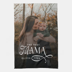 Modern Best Mama Ever Photo Mothers Day Gifts Kitchen Towel