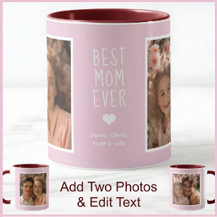 Modern Best Mom Ever 2 Photos Text Pink C52 White Mug