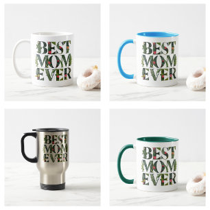 Modern Best Mom Ever Cute Flowers And Green Plants Coffee Mug