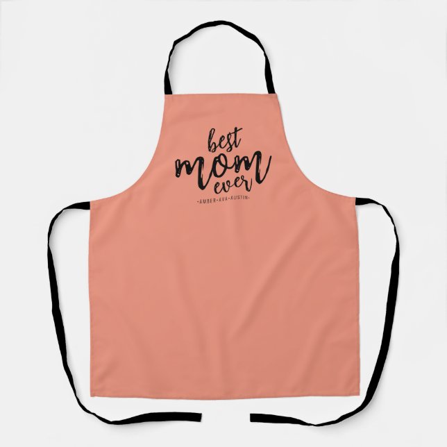 Modern Best Mom Ever Mommy Kids Name Script Apron (Front)