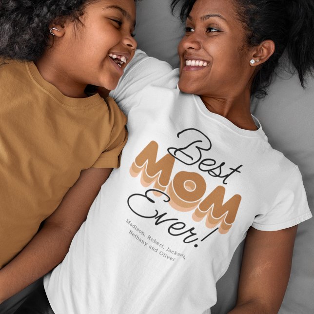 Modern Best Mom Ever T-Shirt (Creator Uploaded)
