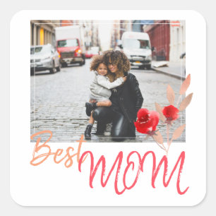 Modern Best Mom Photo Watercolor Rose Square Sticker