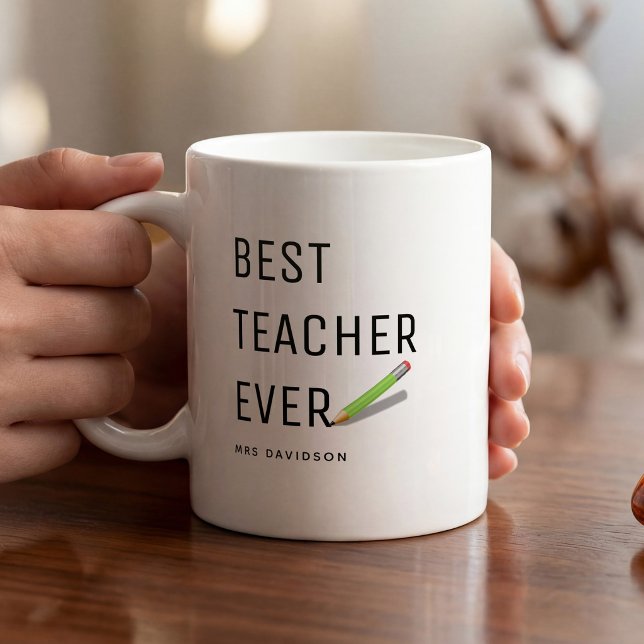 Modern 'Best Teacher Ever' Personalized Mug (Creator Uploaded)