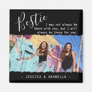 Modern Bestie Quote Photo Personalized BFF Magnet