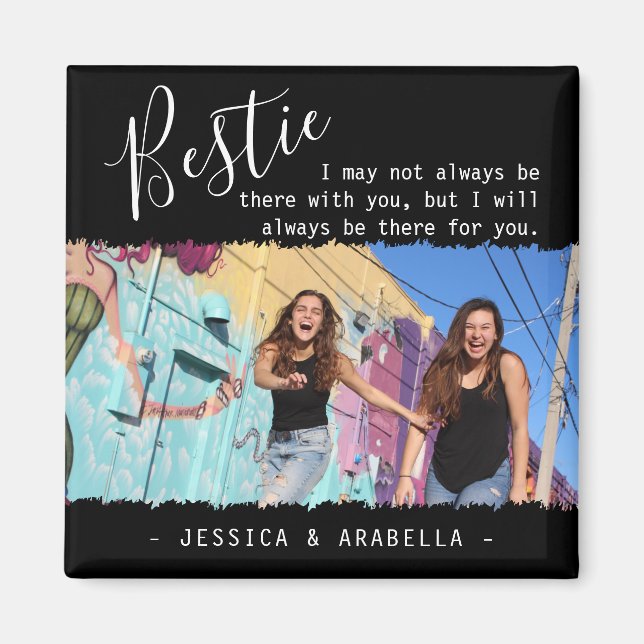 Modern Bestie Quote Photo Personalized BFF Magnet (Front)