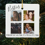 Modern | Besties | 4 Photo Christmas Tree Ceramic Ornament<br><div class="desc">Friends will go crazy for these modern photo mugs,  featuring 4 photos and a template text which reads 'BESTIES,  FRIENDSHIP ISN'T A BIG THING IT'S A MILLION LITTLE THINGS'. All font style,  size and colour can be changed after personalizng,  by clicking on the customize further link.</div>