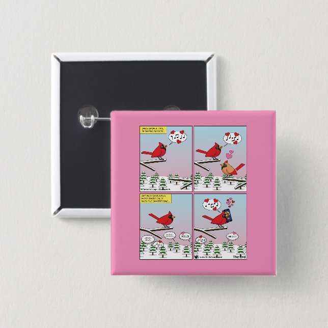 Modern Bird Mating Calls Comic 2 Inch Square Button (Front & Back)