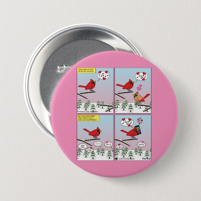 Modern Bird Mating Calls Comic 3 Inch Round Button (Front & Back)