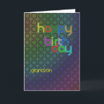 Modern Birthday card for grandson<br><div class="desc">A birthday card with a very modern feel. Repeating circles form an interesting abstract background. The writing is in a font that matches and complements the circles.</div>