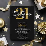 Modern Black and Gold Elegant 21st Birthday Invitation<br><div class="desc">A simple modern 21st birthday invitation featuring elegant calligraphy script typography and minimalist design in black and gold colour.</div>