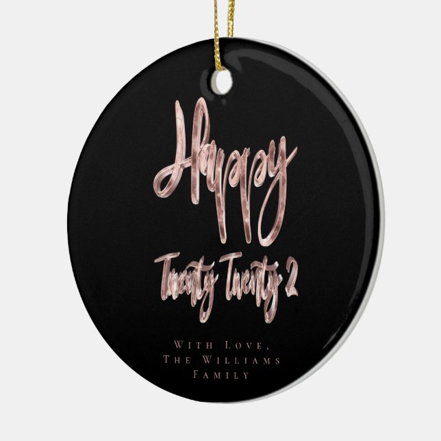 Modern Black and Rose Gold Happy New Year 2022 Ceramic Ornament (Left)