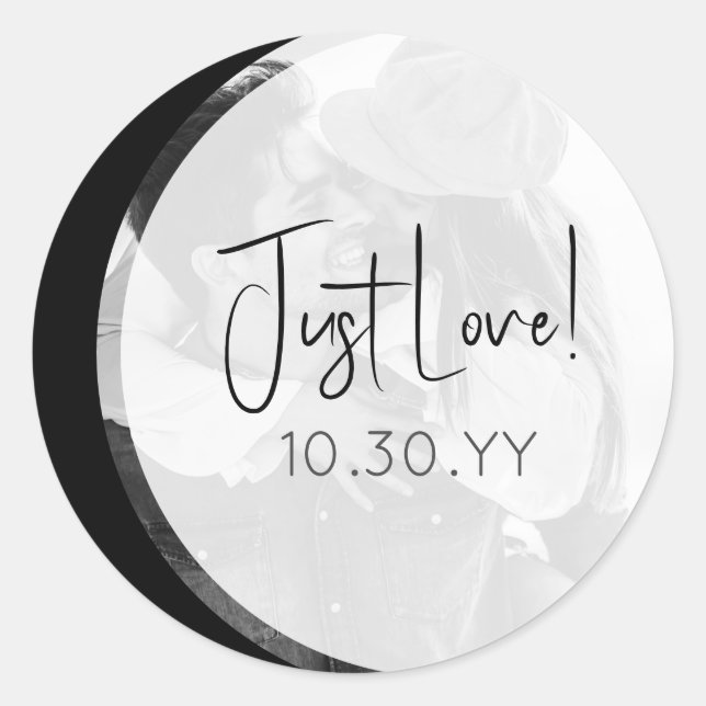 Modern Black and White Casual Just Love Wedding Classic Round Sticker (Front)