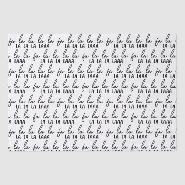 Modern Black and White Fa La La La Christmas Wrap Tissue Paper (Front)