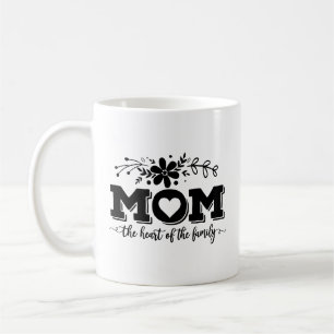 Modern Black and White Mom Family Quote Coffee Mug