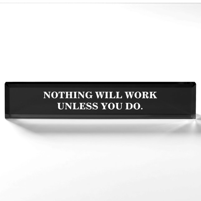 Modern Black and White Motivational Sign Nameplate (Front)