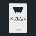 Modern Black and White Personalized Groomsman Credit Card Bottle Opener<br><div class="desc">Modern Black and White Personalized Groomsman Gifts
featuring personalized groomsman's name,  title and wedding date in classic serif font style.

Also perfect for Best Man,  Father of the Bride and more.</div>
