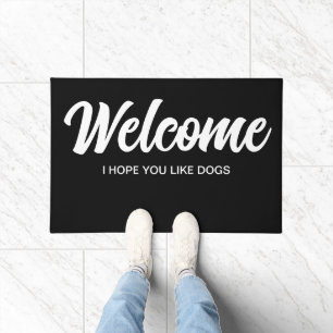 Modern Black Elegant I Hope You Like Dogs Welcome Doormat