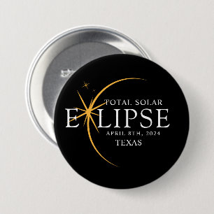 Modern Black & Gold 2024 Texas Total Solar Eclipse 3 Inch Round Button