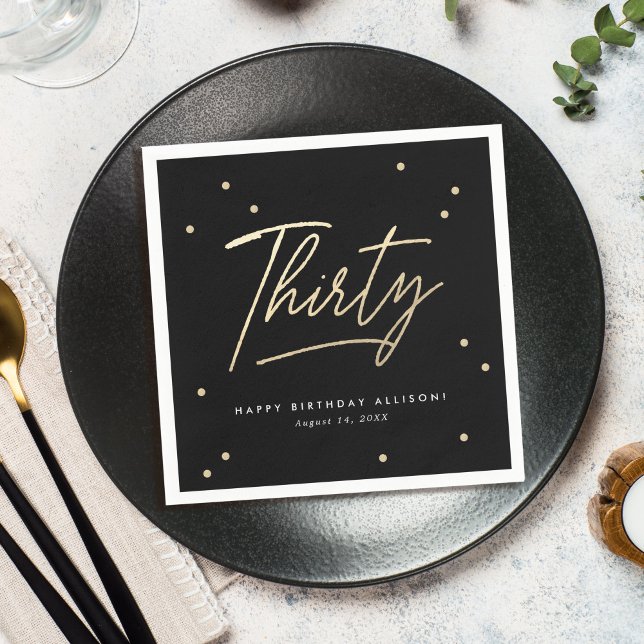 Modern Black Gold Calligraphy 30th Birthday Napkin (Creator Uploaded)