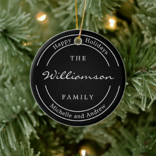 Modern Black Happy Holidays Family Name Ceramic Ornament